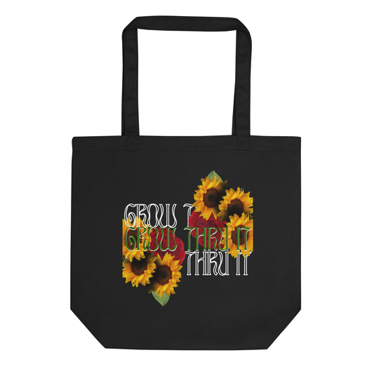 Grow Thru It Tote Bag