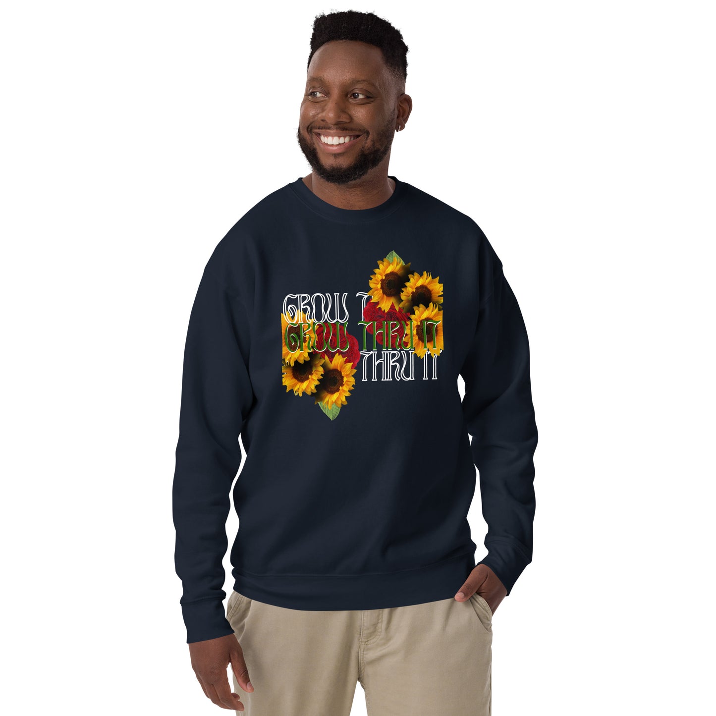 Grow Thru It Sweatshirt