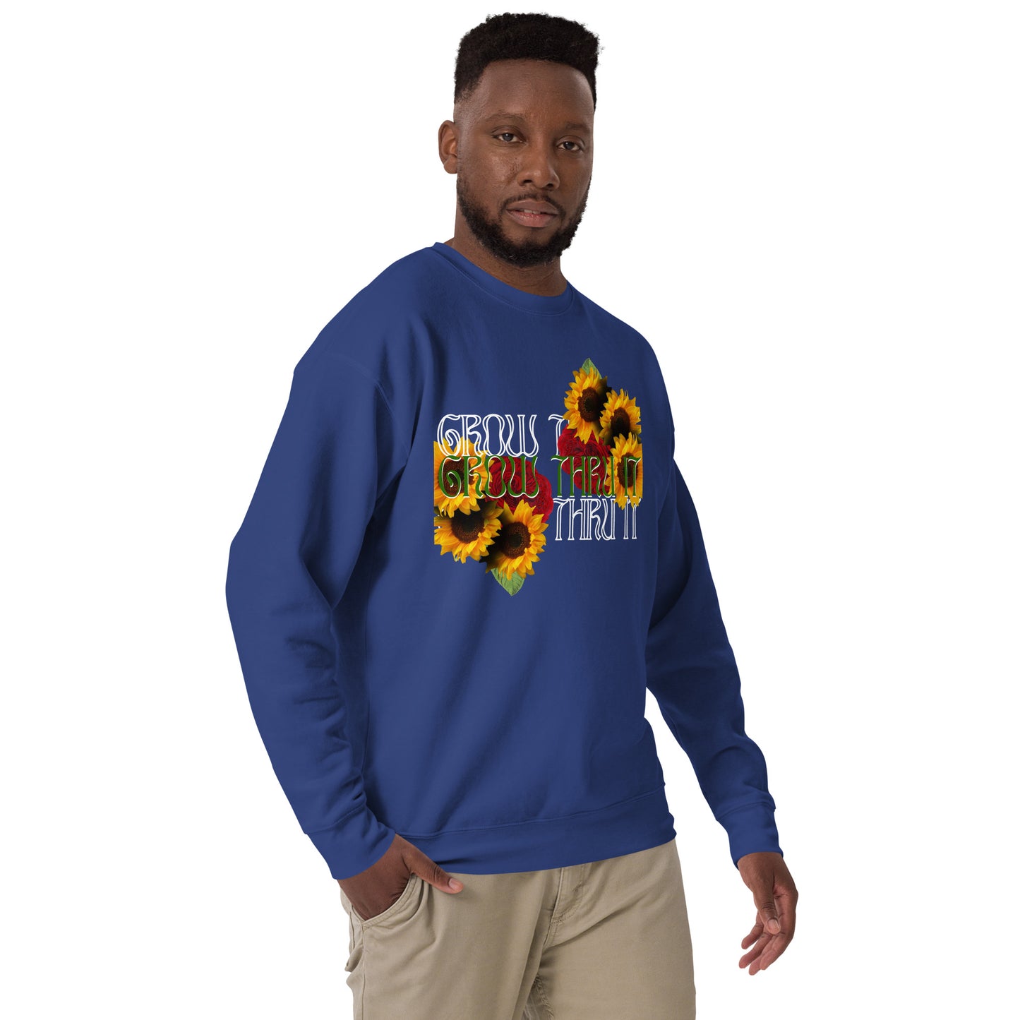 Grow Thru It Sweatshirt