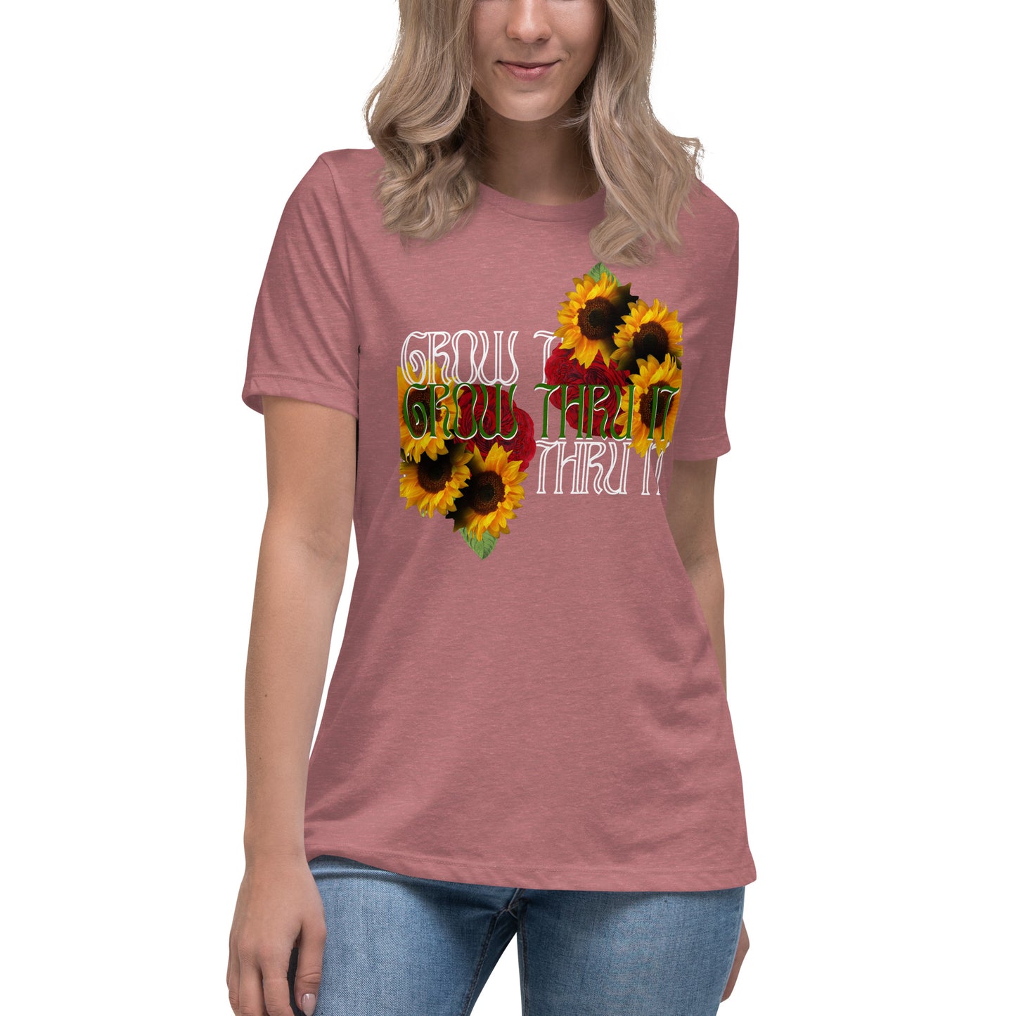 Grow Thru It Women's Relaxed T-Shirt